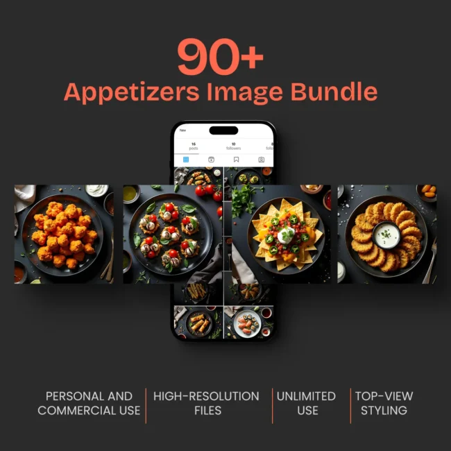 Appetizer Food Image Bundle – 90 High-Quality Food Photos